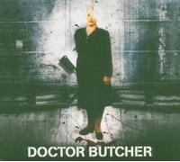 Doctor Butcher - Same