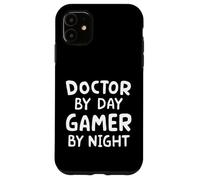 Doctor by Day Gamer by Night Case for iPhone 11