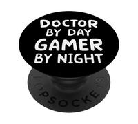 Doctor by Day Gamer by Night PopSockets Adhesive PopGrip