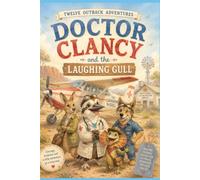 Doctor Clancy and the Laughing Gull