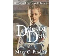 Doctor Dad: 2 (Benny and the Bank Robber)