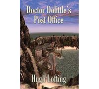 Doctor Dolittle's Post Office: 3