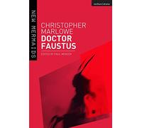 Doctor Faustus: (New Mermaids 4th edition)