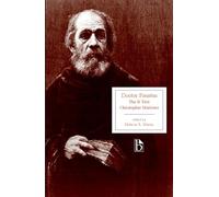 Doctor Faustus: The B Text (Broadview Editions): The B Text (1616)