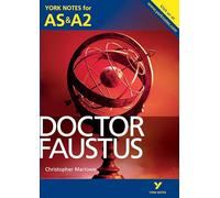 Doctor Faustus (York Notes for AS & A2)