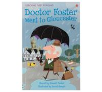 Doctor Foster went to Gloucester (First Reading Level 2)
