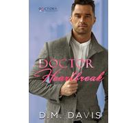 Doctor Heartbreak: Doctors of Eastport General
