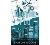 Doctor I Do: Special Edition