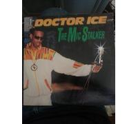 Doctor Ice - The Mic Stalker [VINYL]
