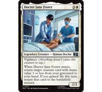 Doctor Jane Foster (Foil) | Marvel Super Heroes Commander