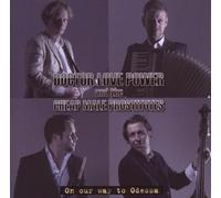 Doctor Love Power & the Cheap Male Prost - On Our Way to Odessa