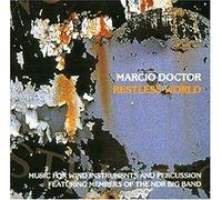Doctor, Marcio - Restless World