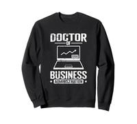 Doctor of Business Administration Corporate Strategy Sweatshirt