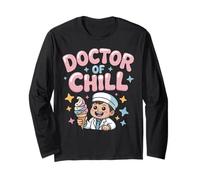 Doctor of Chill Cheerful Ice Cream Long Sleeve T-Shirt