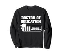 Doctor of Education Loading Funny Graduation Cap Loading Bar Sweatshirt