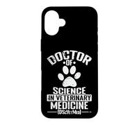 Doctor of Science in Veterinary Medicine Animal Nutrition Case for iPhone 16 Plus