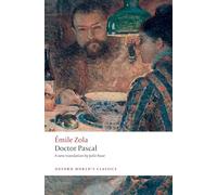 Doctor Pascal: (Oxford World's Classics)
