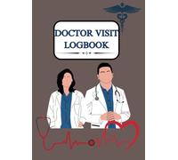 Doctor patient visit logbook: Doctor’s Patient Visit Logbook | Clinical Appointment Tracker & Medical Notes Organizer | Patient Record Book for ... Rounds & Consultation Log|120 Pages|A4 size