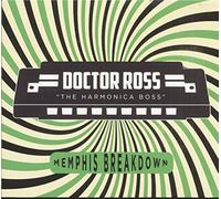 Doctor Ross - Memphis Breakdown