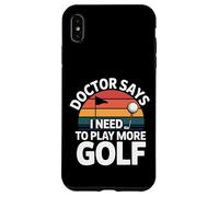 Doctor Says I Need To Play More Golf Therapy Athlete - Case for iPhone XS Max