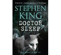 Doctor Sleep (Shining Book 2) by King, Stephen (2013) Hardcover
