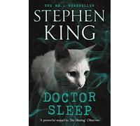 Doctor Sleep (Shining Book 2) by Stephen King (2014-05-22)