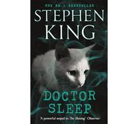Doctor Sleep: Stephen King (The Shining)