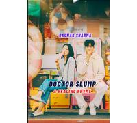 Doctor Slump: A Healing Rhyme (K-Drama in Rhyme)