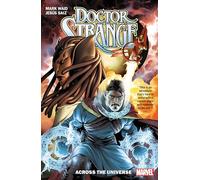 Doctor Strange by Mark Waid Vol. 1: Across The Universe (Doctor Strange (2018))