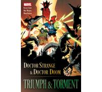 Doctor Strange & Doctor Doom: Triumph & Torment
