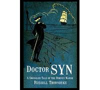 Doctor Syn: A Smuggler Tale of the Romney Marsh
