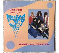 Doctor & The Medics - Happy But Twisted