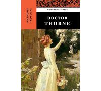 Doctor Thorne: Chronicles of Barsetshire, Book 3