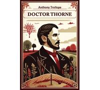 Doctor Thorne (Edition2024)