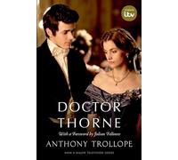 Doctor Thorne (TV Tie-In) The Chronicles of Barsetshire (Oxford World's Classics)