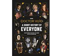 Doctor Who: A Short History of Everyone