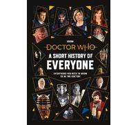 Doctor Who: A Short History of Everyone