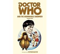 Doctor Who and the Abominable Snowmen: (DOCTOR WHO)