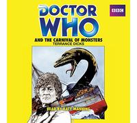 Doctor Who and the Carnival of Monsters – A 3rd Doctor novelisation – BBC