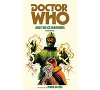 Doctor Who and the Ice Warriors