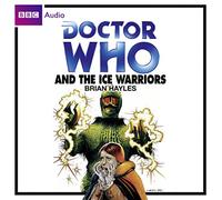 Doctor Who and the Ice Warriors (Doctor Who (Audio))