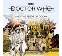 Doctor Who and the Seeds of Doom: 4th Doctor Novelisation
