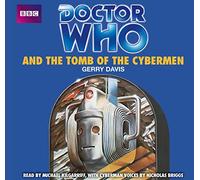Doctor Who and the Tomb of the Cybermen
