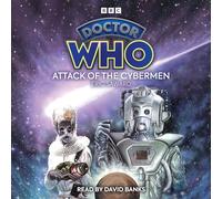 Doctor Who: Attack of the Cybermen: 6th Doctor Novelisation