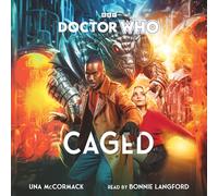 Doctor Who: Caged: 15th Doctor Novel