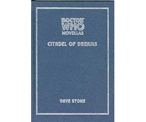 Doctor Who: Citadel of Dreams (Doctor Who Novellas)