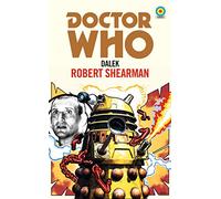 Doctor Who: Dalek (Target Collection) - Doctor Who Target Novels (Classic Era) - BBC - Vol 8