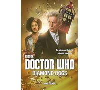 Doctor Who: Diamond Dogs