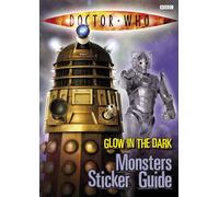 Doctor Who: Glow in the Dark Monsters Sticker Guide