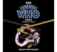 Doctor Who: Kinda: 5th Doctor Novelisation